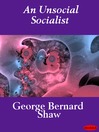 An Unsocial Socialist (eBook)